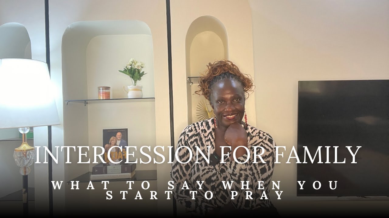When you set out to pray for family, Pray like this!! #Family #Prayer #Intercession