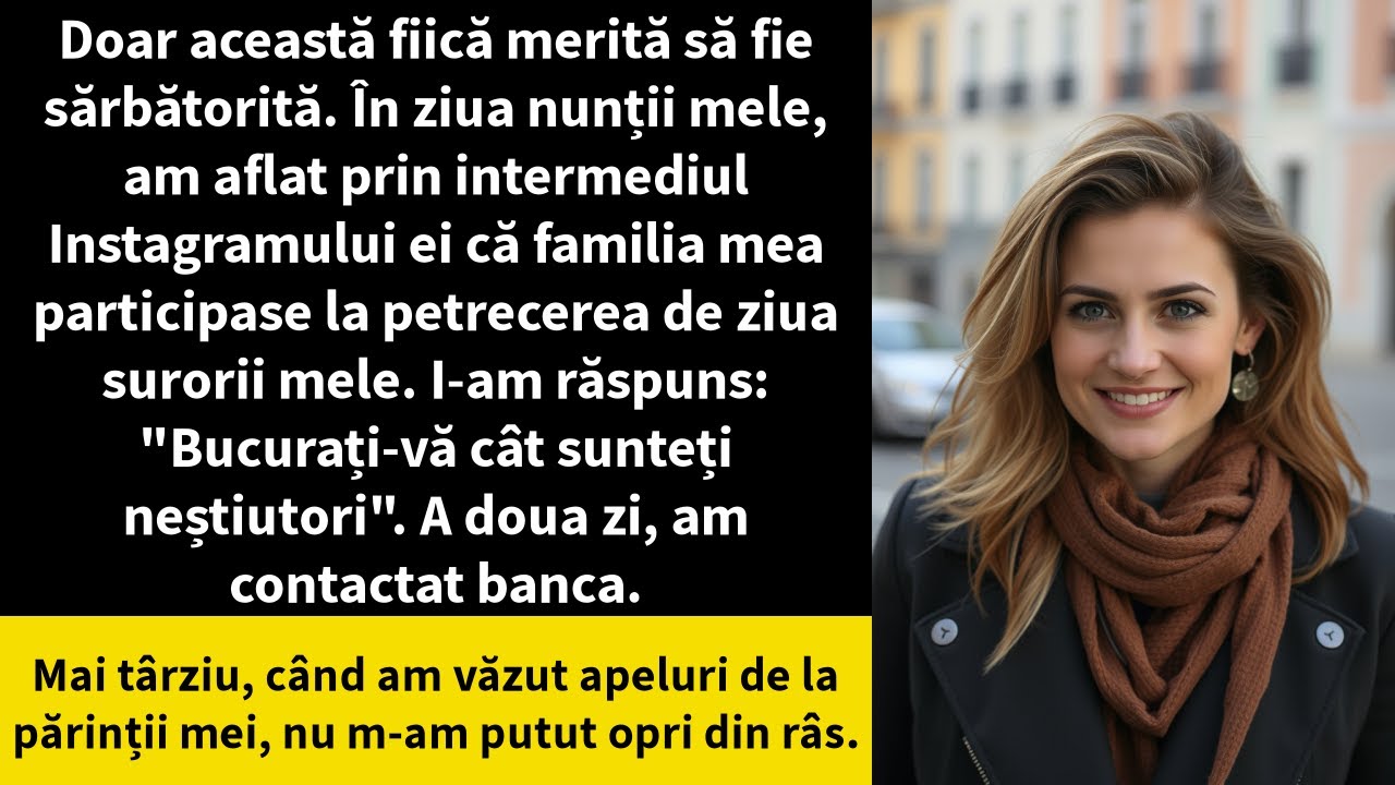 Doar această fiică merită să fie sărbătorită. În ziua nunții mele, am aflat prin intermediul