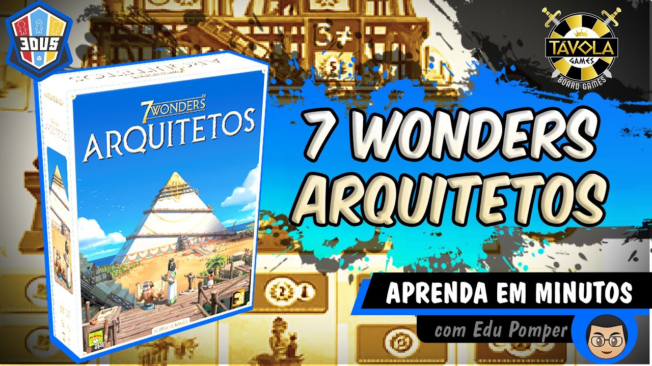 7 Wonders Arquitetos - Regras - Aprenda em Minutos