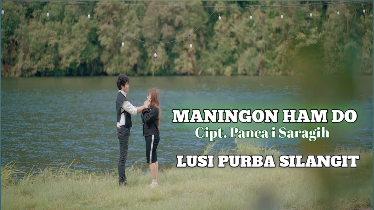 LAGU SIMALUNGUN TERBARU_MANINGON HAM LUSI PURBA_CIPTA PANCA I SARAGIH (official musik vidio)