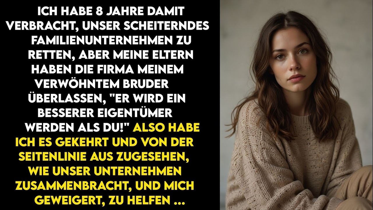 Habe 8 Jahre damit verbracht, unser scheiterndes Familienunternehmen zu retten, aber meine Eltern...