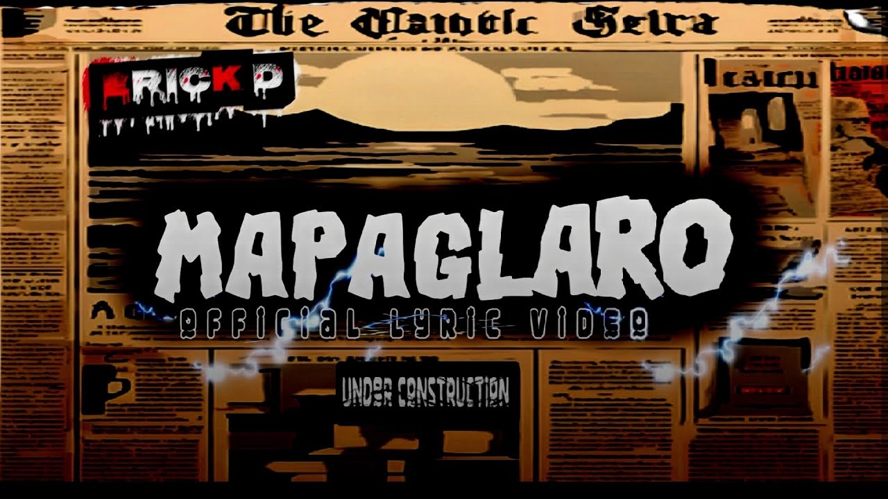 Erick D - Mapaglaro (Official Lyric Video)