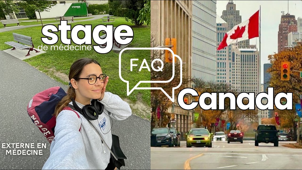 FAQ STAGE DE MÉDECINE À L’ÉTRANGER ✈️ (coût du voyage, avantages au Canada…)