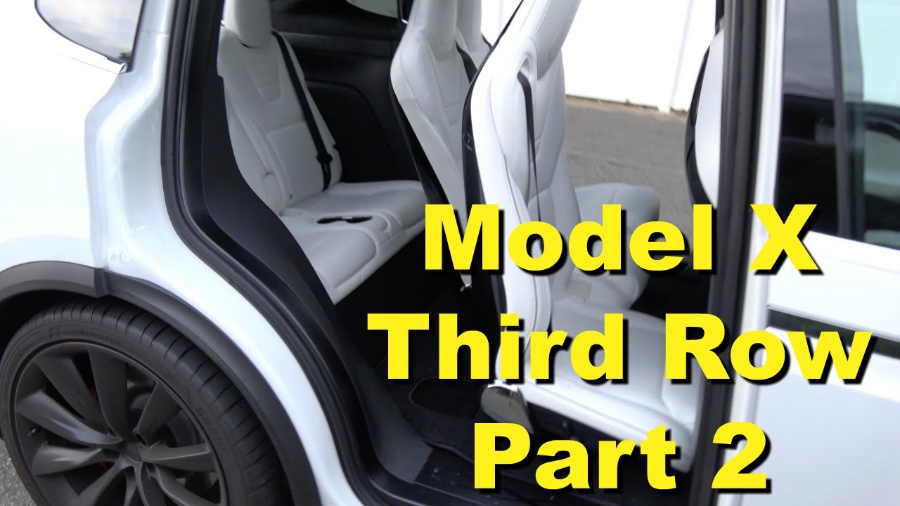 Tesla Model X - Third Row - A Detailed Look - Part 2 of 2 (4K)