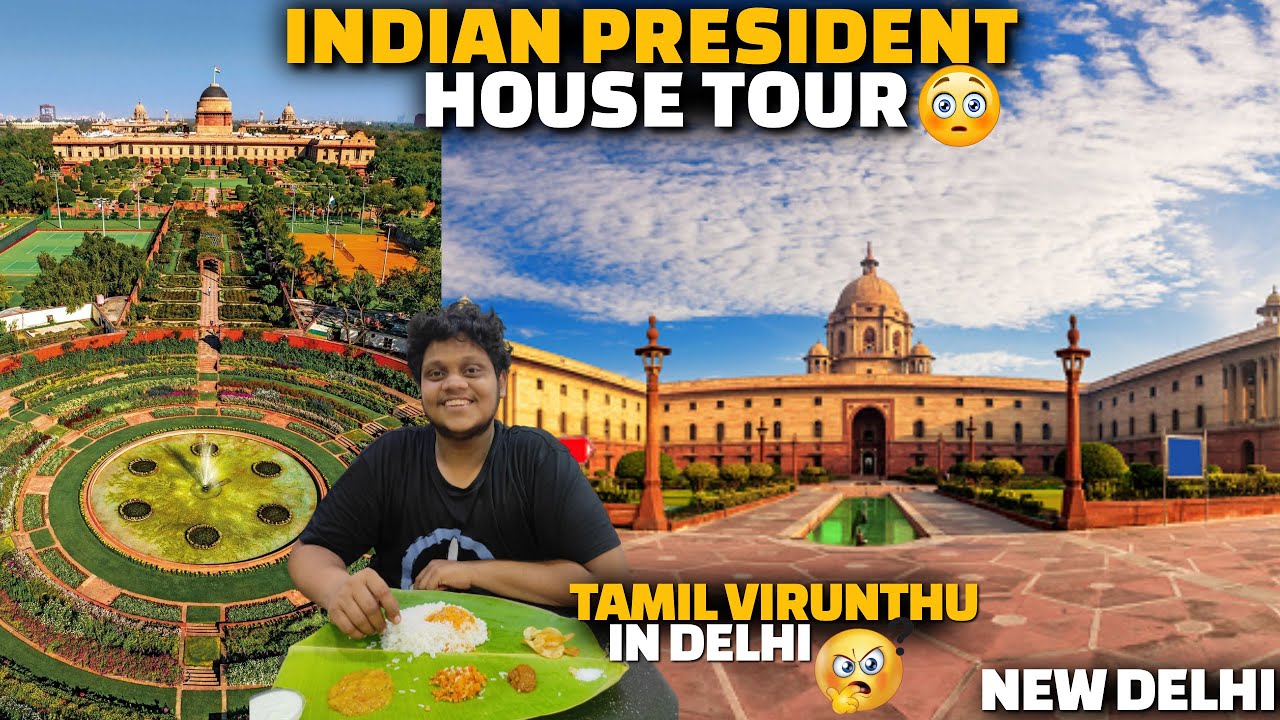 PRESIDENT HOUSE TOUR IN DELHI | Tamil nadu food virunthu in Delhi | Transit bites