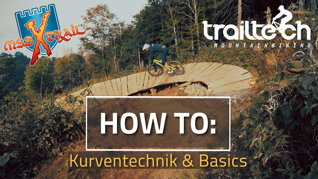 MSB-X-TRAIL - How To - Kurventechnik & Basics - TRAILTECH MTB #harz