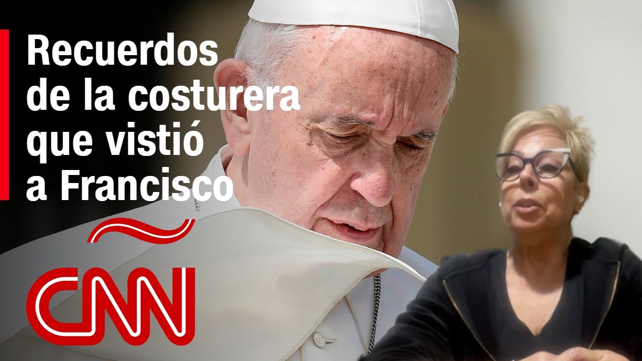 Así recuerda al papa Francisco su costurera de confianza