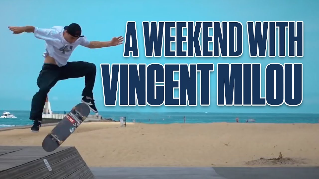A Weekend With French Street Skater, Vincent Milou
