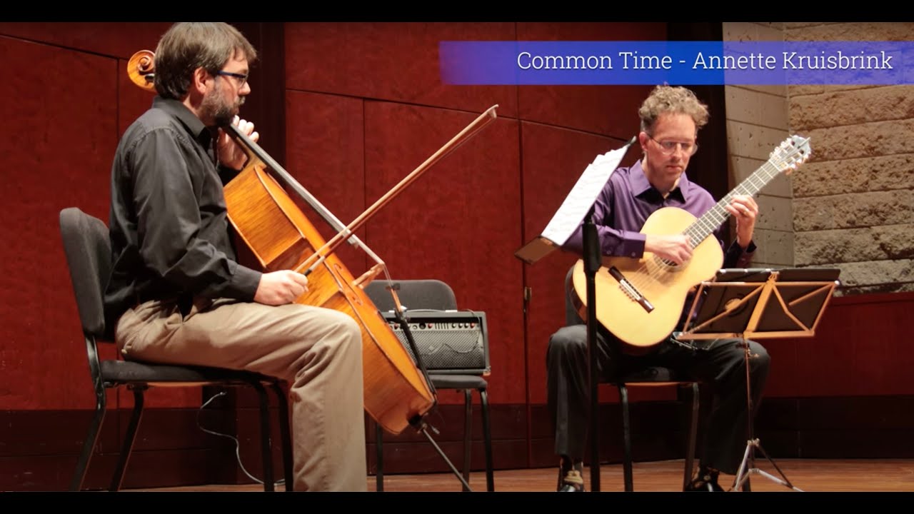 Common Time for cello & guitar - Annette Kruisbrink