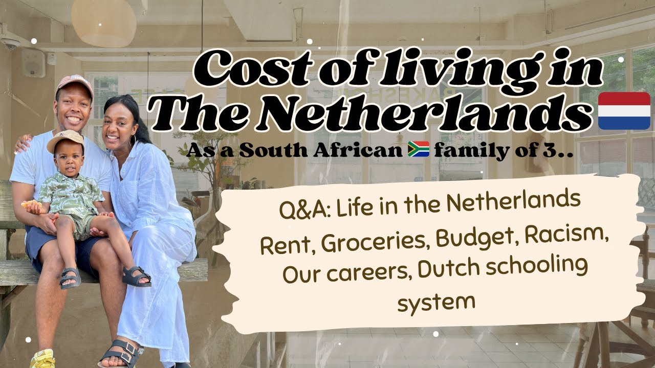 Cost of Living in The Netherlands as a Family of 3 | Rent, Monthly Budget, Racism, Jobs and more!