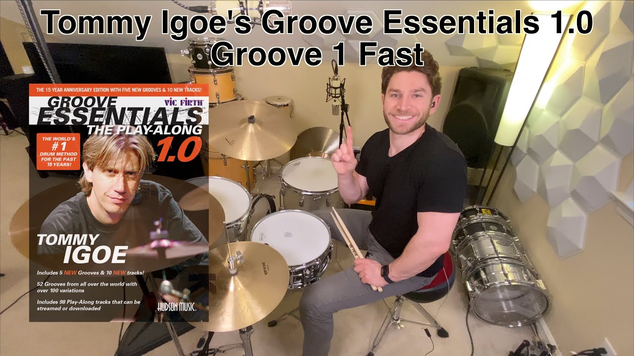 Groove 1 Fast - Tommy Igoe's Groove Essentials 1.0