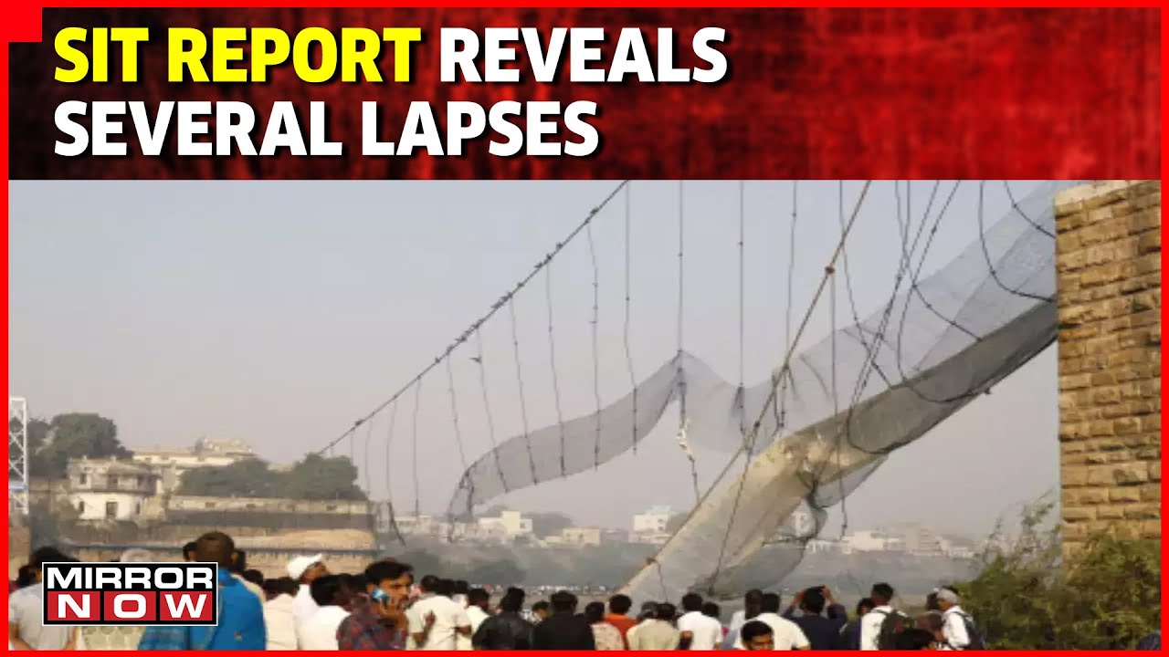 Morbi Bridge Collapse Updates: SIT Report Reveals Several Lapses; Primary Cables Weren't Checked