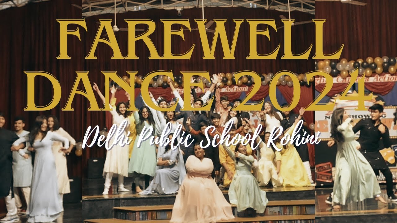 DPS Rohini Farewell Dance - 2024