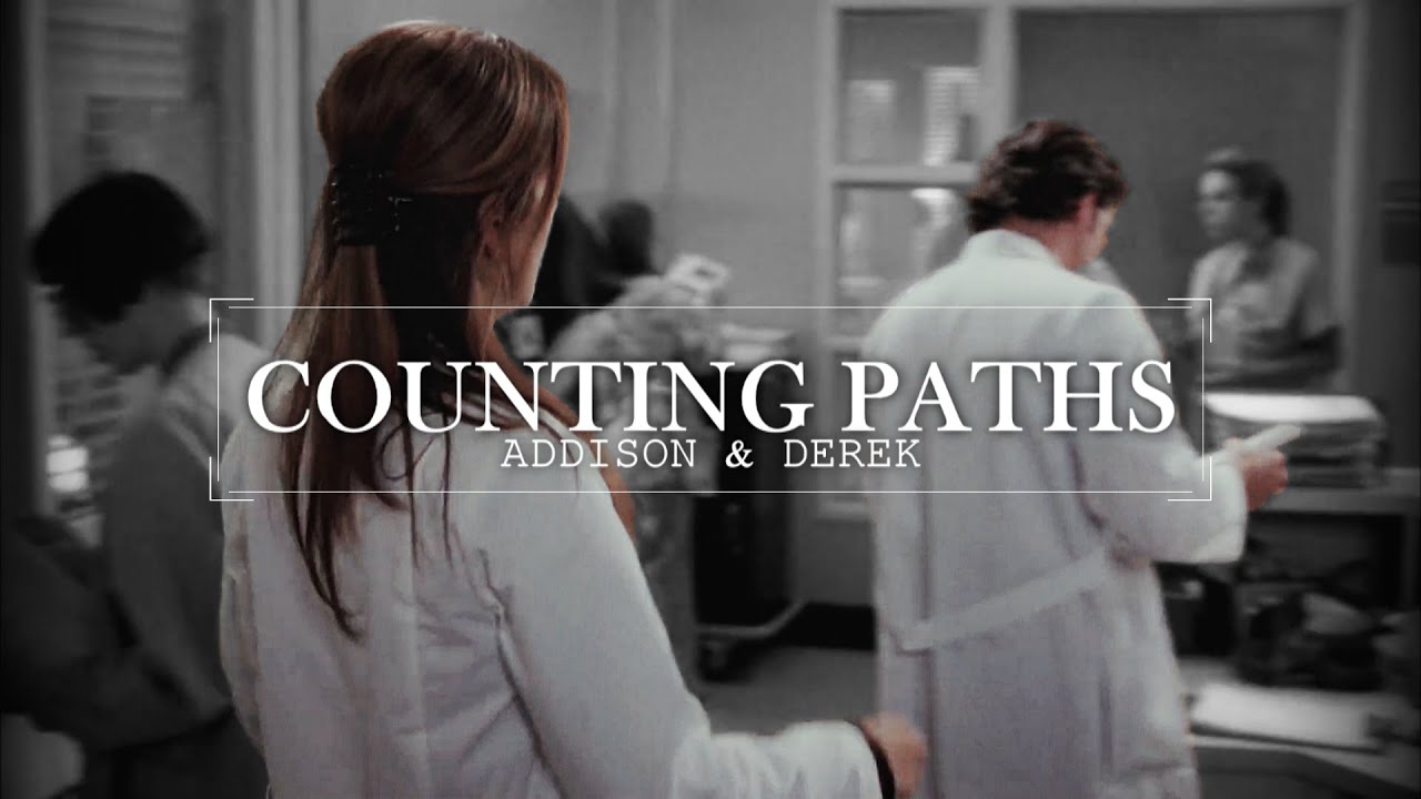 Addison & Derek | Counting Paths