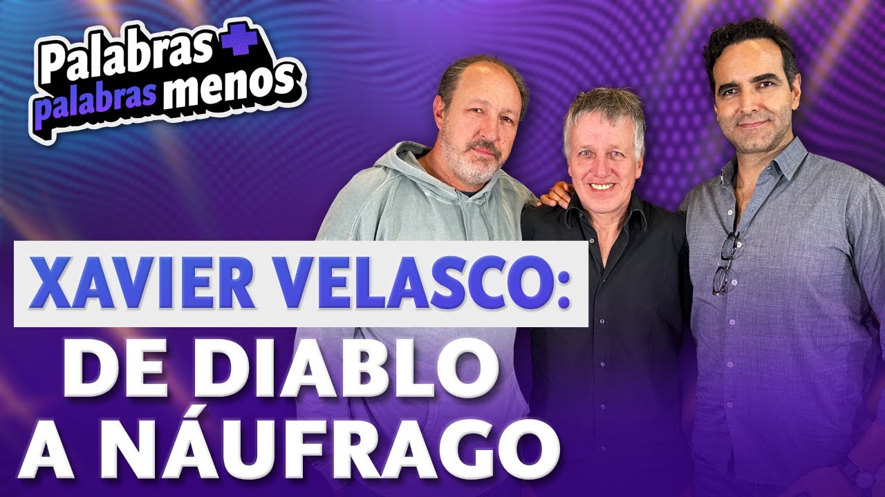 La vacuna contra la LUJURIA y Xavier Velasco | Palabras + Palabras -