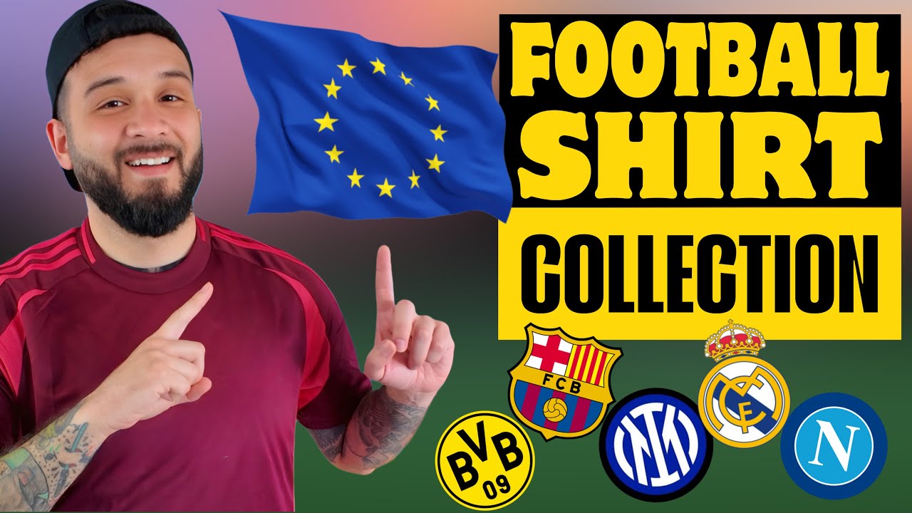 My Football Shirt Collection: European Clubs