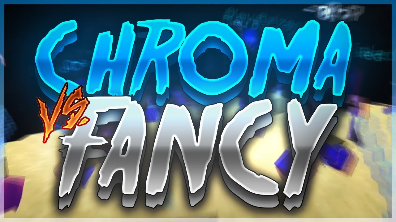 Chroma vs. Fancy ( ͡° ͜ʖ ͡°) | POV : Peuplier