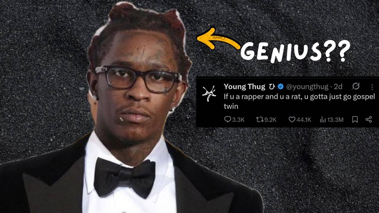 Young Thug is a Genius,