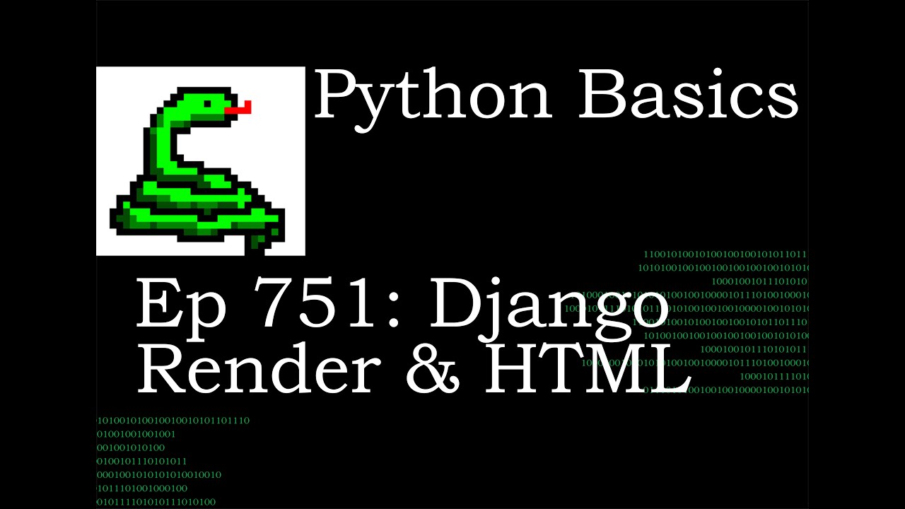 Python Basics Tutorial Django Render Function and HTML File