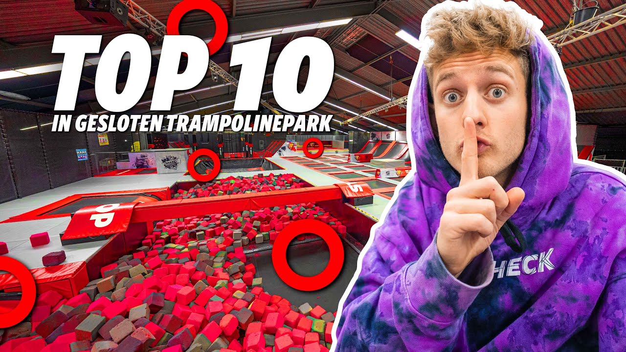 TOP 10 DINGEN OM TE DOEN IN EEN LEEG TRAMPOLINE PARK! | #783