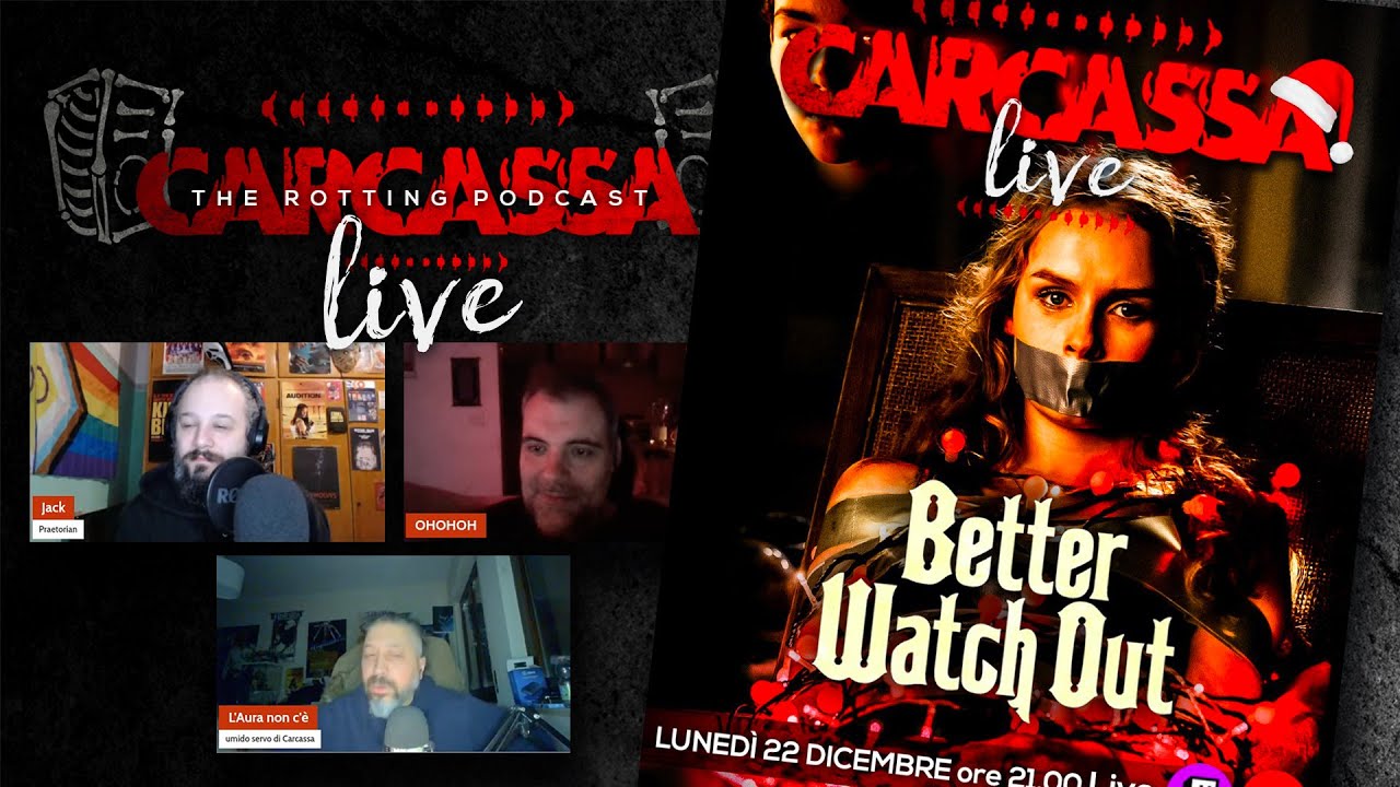 Carcassa Talk - Better Watch Out, quando si merita peggio del carbone