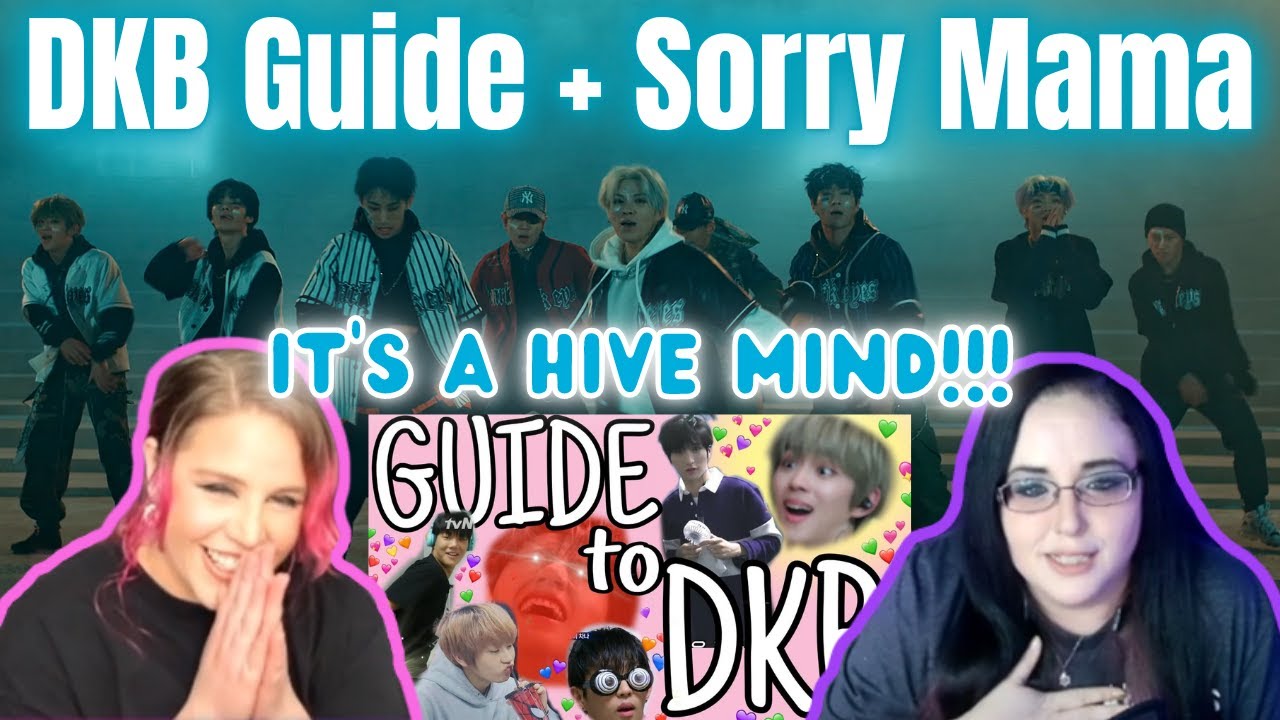 A GUIDE TO DKB + Sorry Mama(미안해 엄마) MV | K-Cord Girls React