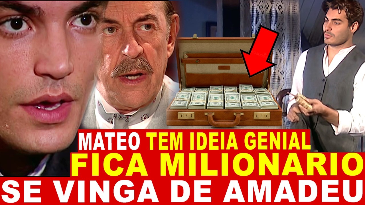 TERRA NOSTRA: Mateo cria IMPÉRIO milionário, arranca poder de Amadeu e faz vilão cair na MISÉRIA!