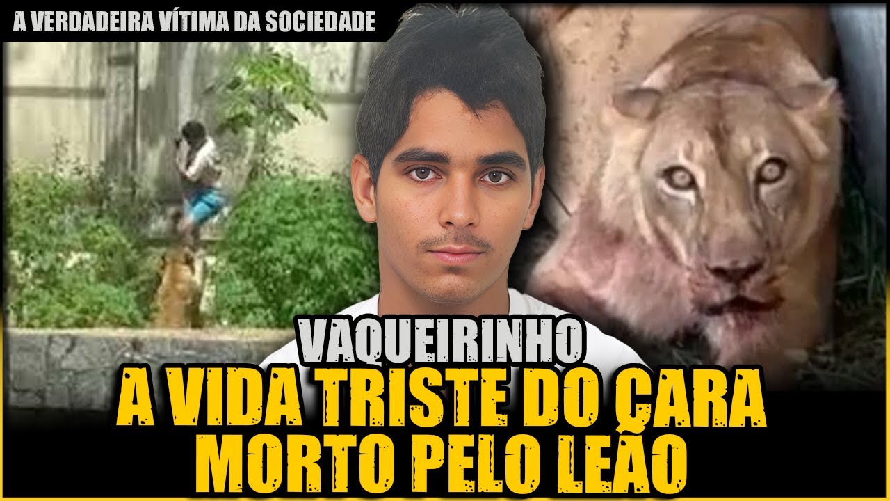 A HISTÓRIA "CABULOSA" DE VAQUEIRINHO, O HOMEM QUE SE JOGO NA JAULA DOS LEÕES