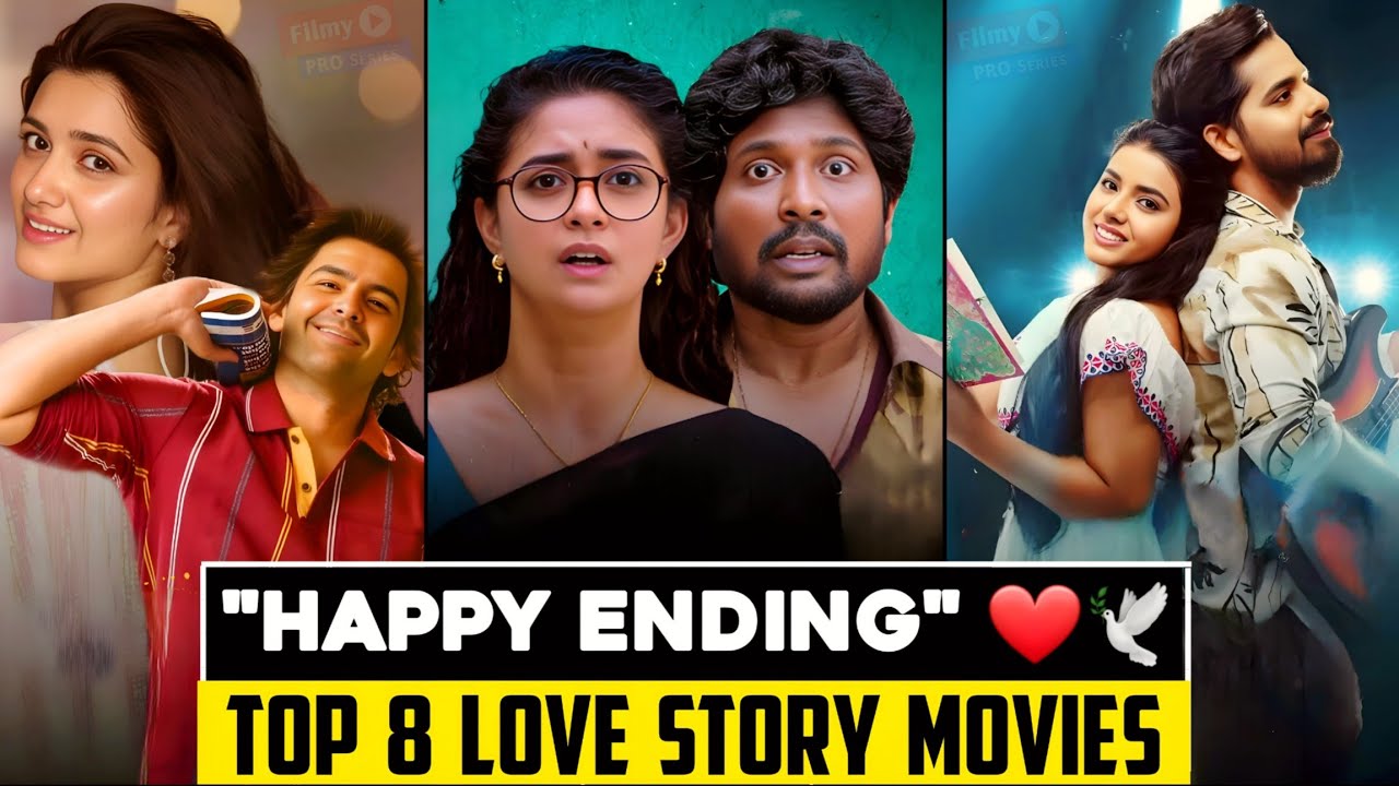 Top 8 South Indian Romantic Love Story Movies In Hindi | Heart Touching Movies Like 