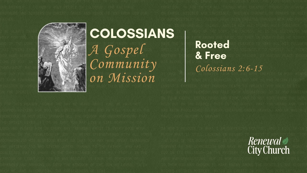Rooted & Free - February 8th, 2026. Renewal City Church
