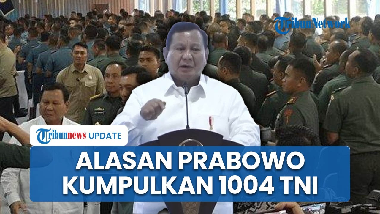 Momen Prabowo Kumpulkan 1.004 Komandan TNI di Bogor: Banyak Perwira Belum Pernah Injak Istana