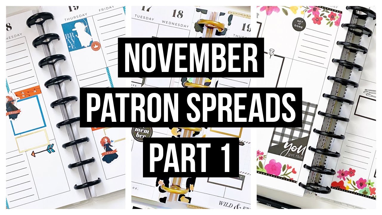 Plan With Me // November Patron Spreads - Part 1! // JoBeth, Rikkia and Marysol // Happy Planner