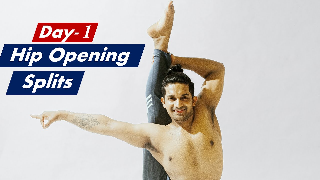 Day-1 Yoga For Splits (Hip Opening Yoga) | 20 Minutes Stretching For Tight Hamstring | Yograja