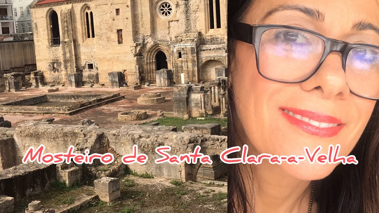 MOSTEIRO DE SANTA CLARA-A-VELHA COIMBRA PORTUGAL  2019