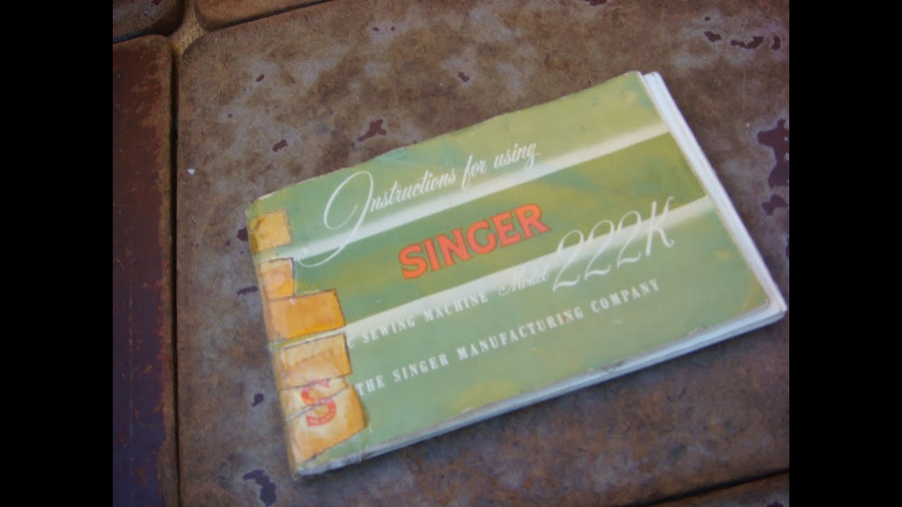 OLD VINTAGE  INSTRUCTION  BOOKLET FOR FEATHERWEIGHT SINGGER  SEWING MACHINE 222K