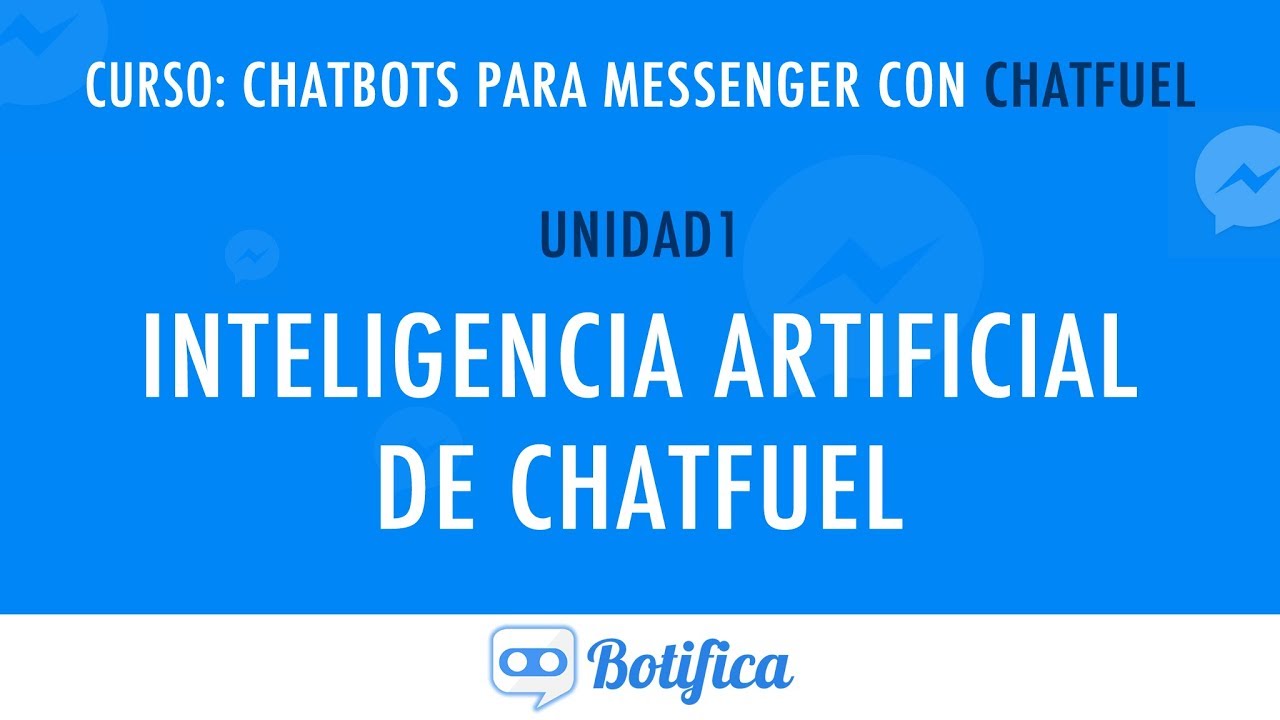 Tutorial de Inteligencia Artificial de ChatFuel  | CURSO DE CHATFUEL