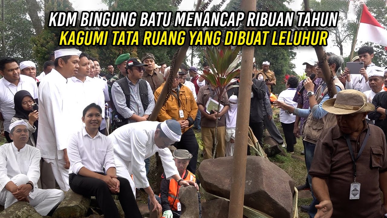 KDM BINGUNG BATU DI GUNUNG PADANG MENACAP RIBUAN TAHUN | KAGUMI TATA RUANG YANG DIBUAT LELUHUR