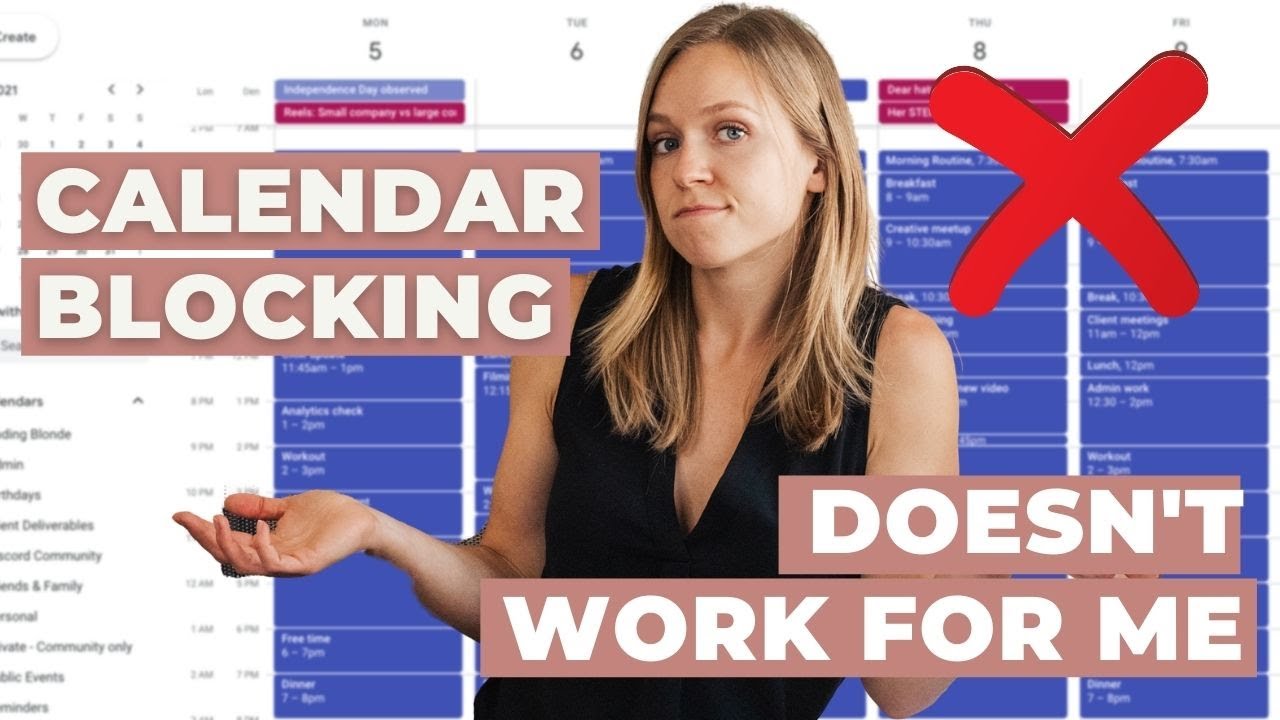 Why Calendar Blocking Doesn't Work For Me