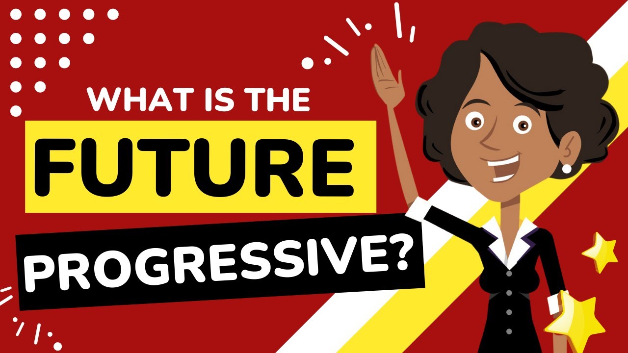 The Future Progressive | Future Continuous | Free Grammar Lesson 2022