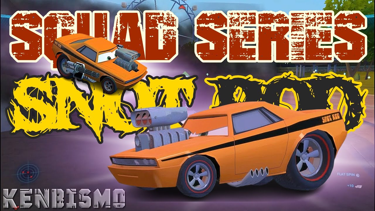 Squad Series - Snot Rod - Cars 2 The Video Game Mod