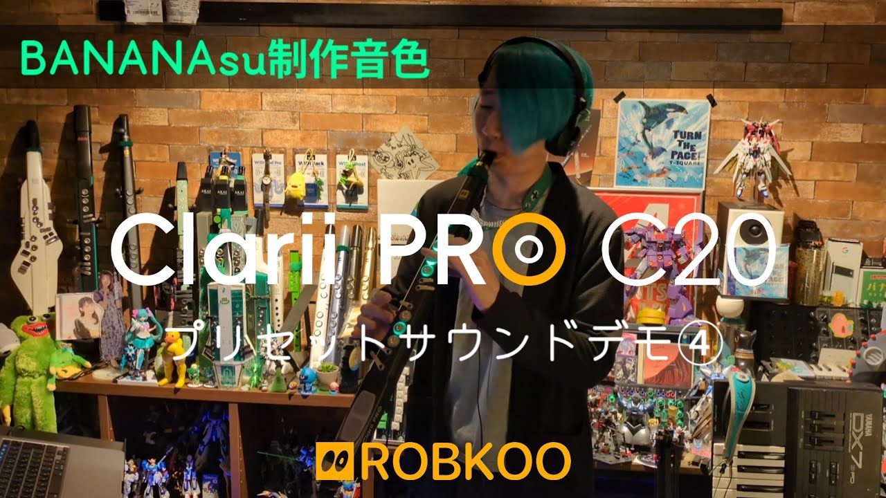 【Vol.4】Clarii PRO 内蔵音色ピックアップデモ / ROBKOO - BANANAsu tone 【No talking】