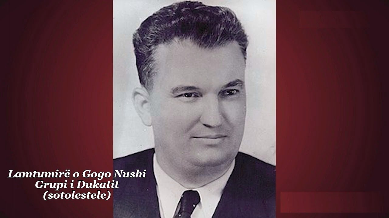 Lamtumirë o Gogo Nushi - Grupi i Dukatit (Ndalohet rreptësisht kopjimi dhe ripublikimi i këngës)