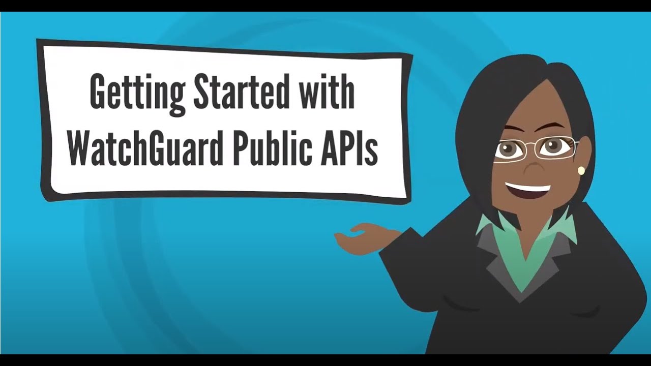WatchGuard Public APIs