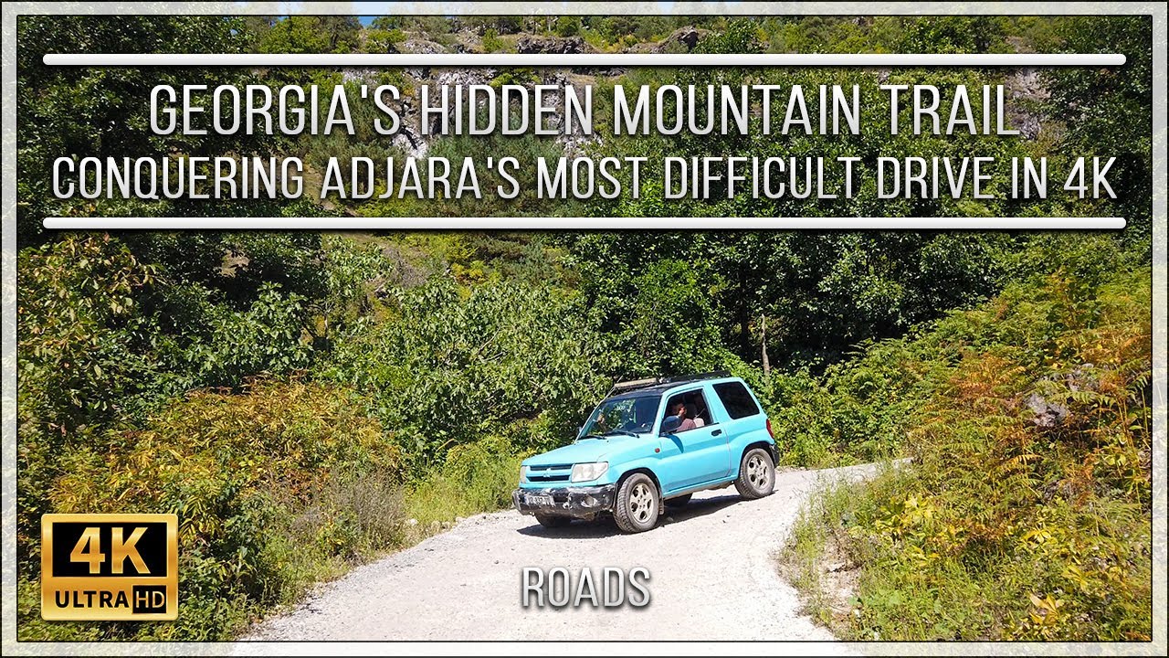 Georgia's Hidden Mountain Trail | Conquering Adjara's Most Difficult Drive in 4K