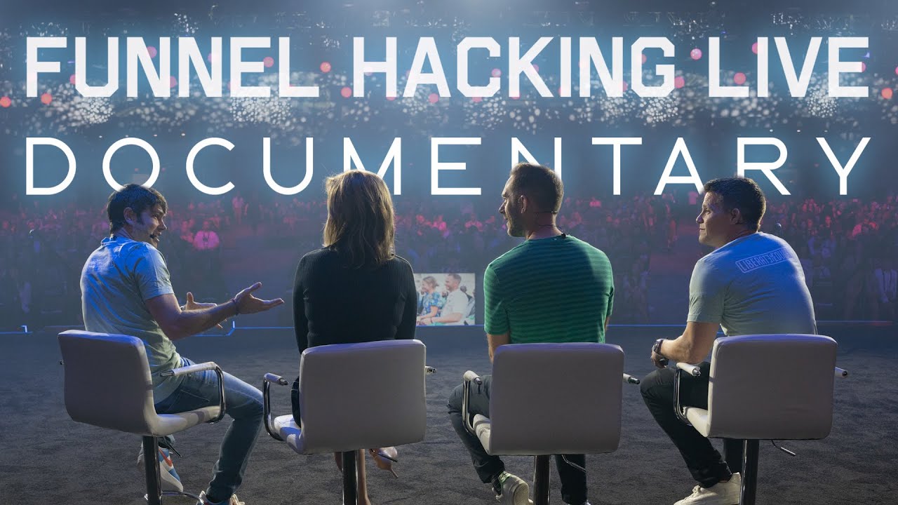 Funnel Hacking LIVE (Official Documentary)