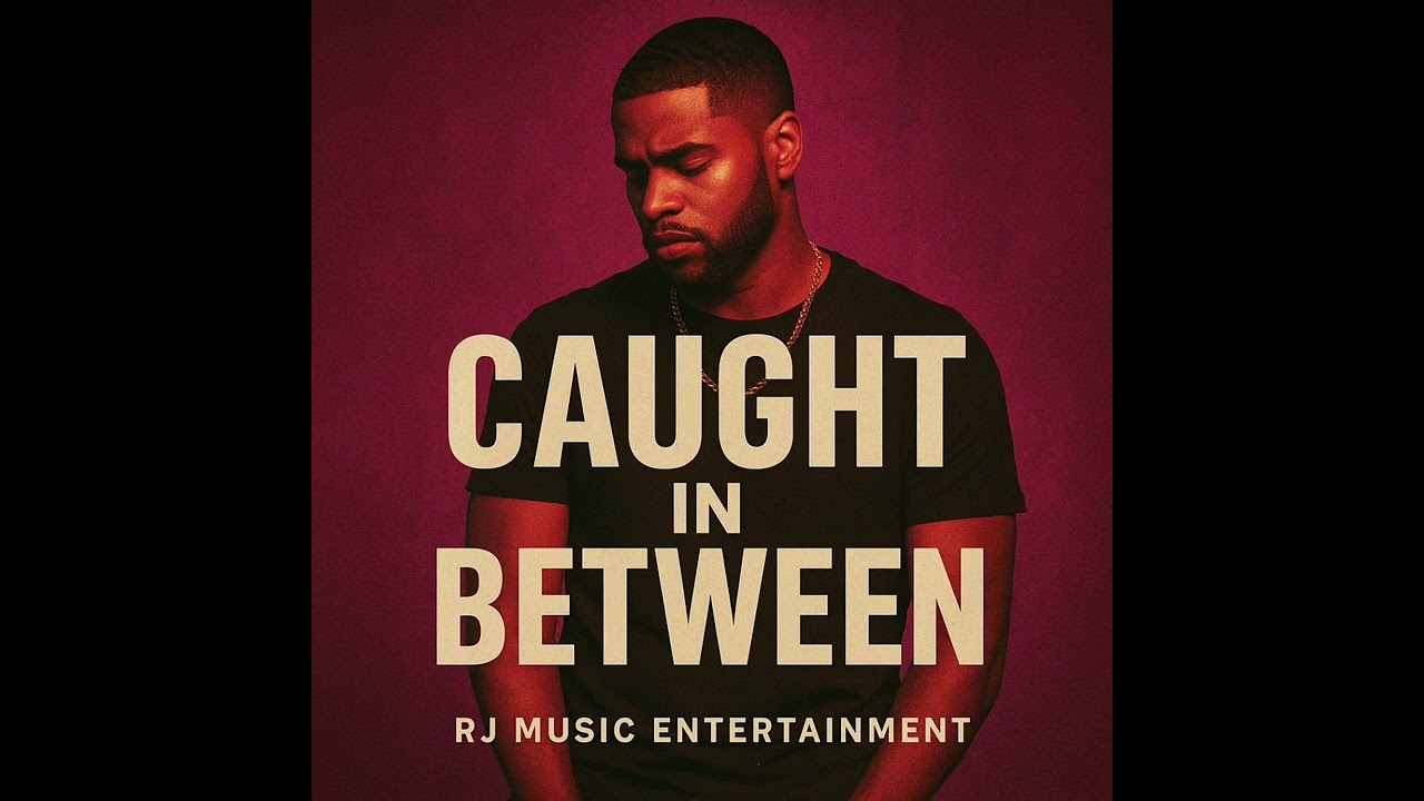 Caught In Between (unreleased track) Copyright 