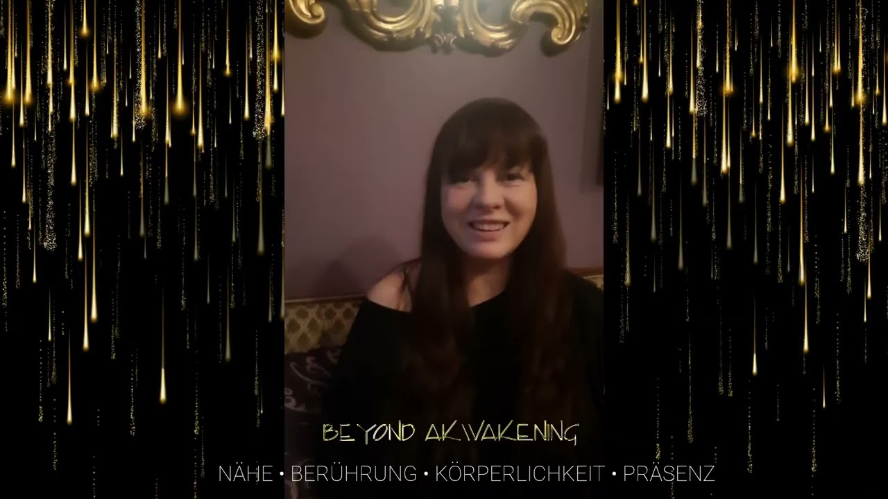 Nähe • Berührung • Körperlichkeit • SEIN