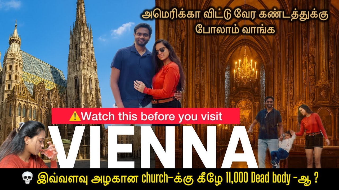 🇦🇹ஏன் church கீழ புதைச்சாங்க💔😨 First Time in Vienna 