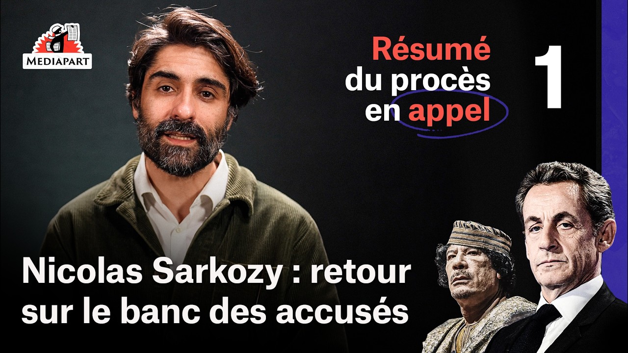 Proc&egrave;s Sarkozy-Kadhafi en appel : le r&eacute;sum&eacute; de la 1&egrave;re semaine