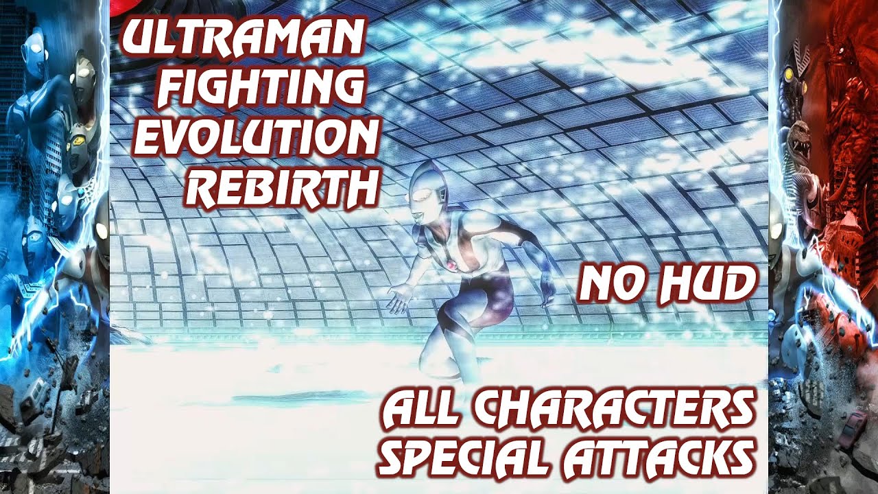 Ultraman FER - All Characters Special Attacks [NoHUD][HD]